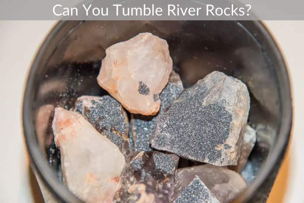 Can You Tumble River Rocks? Just Yardz