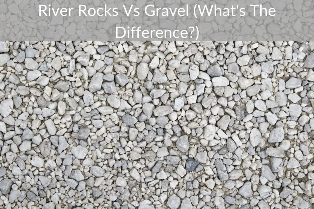 river rock vs gravel